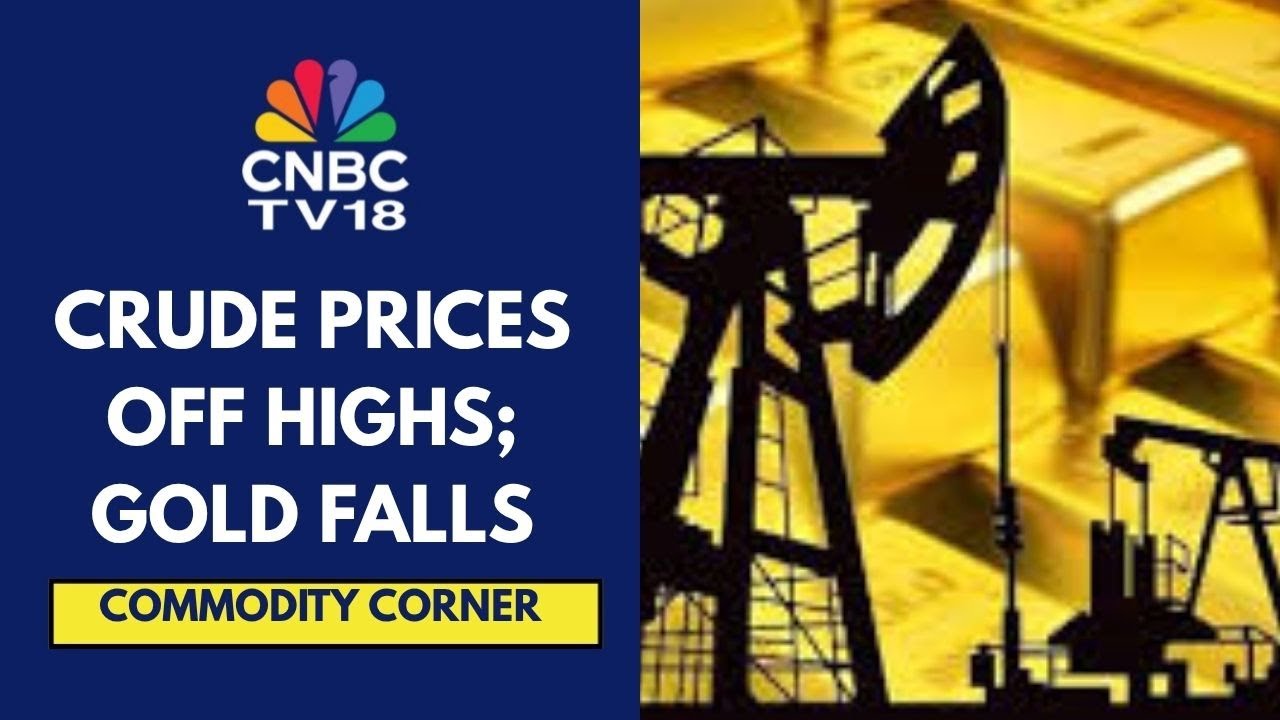 Gold Prices Slip Below $4,000/Oz; Crude Prices Off Highs; Metal Prices Fall Overnight | CNBC TV18