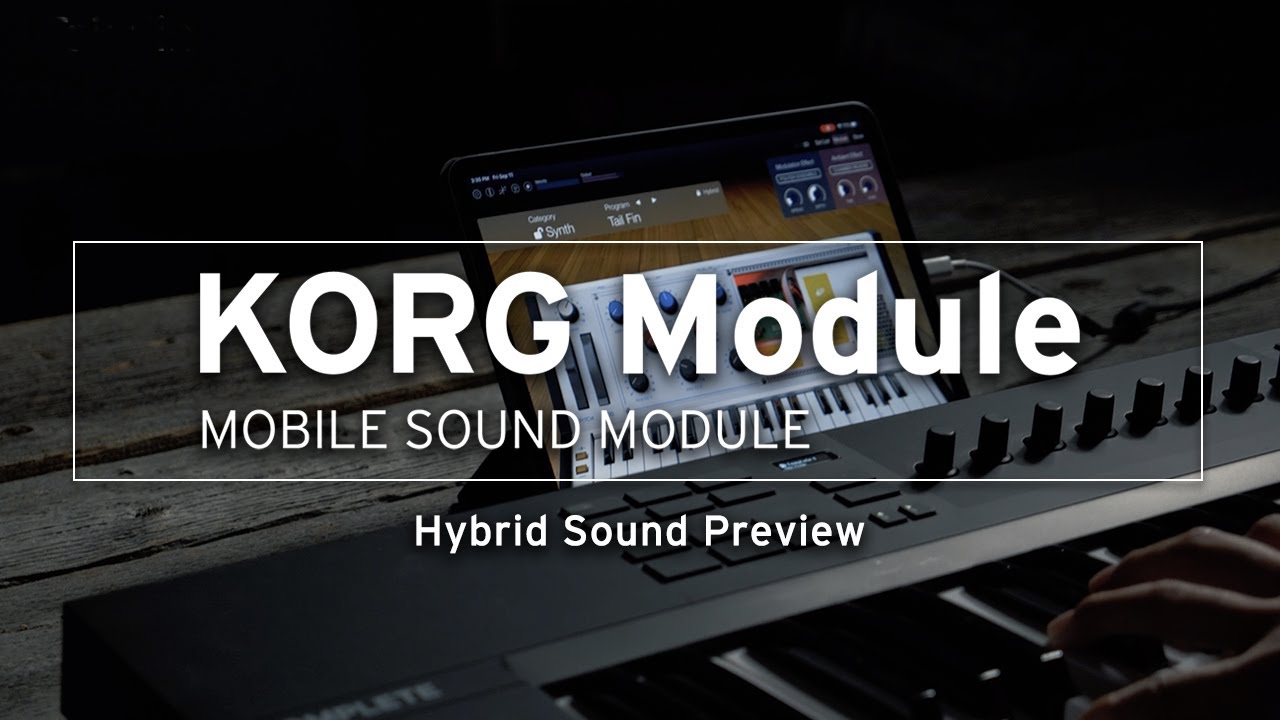 KORG Module Pro / KORG Module v4: Hybrid Preview