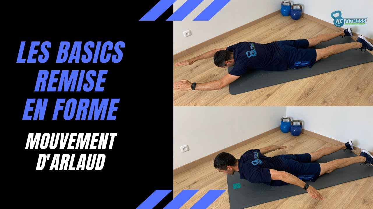Les Basics remise en forme : le MOUVEMENT D'ARLAUD!