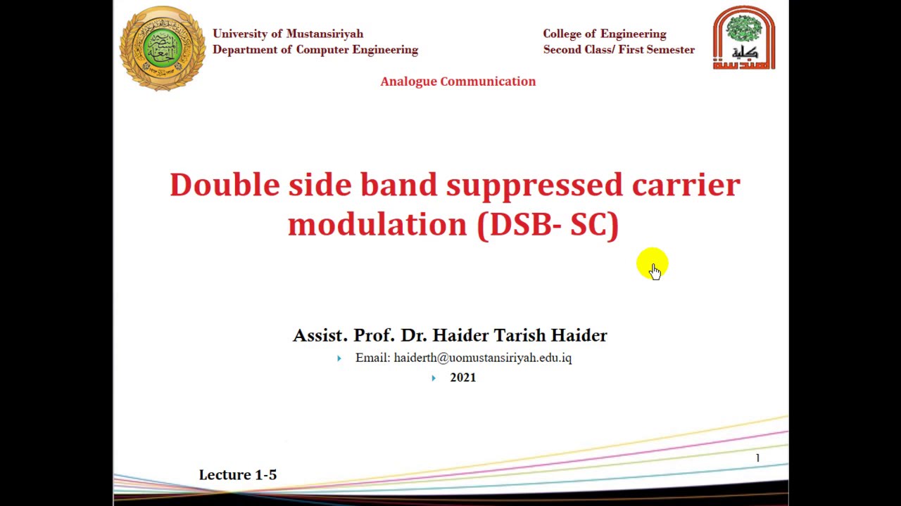 Lecture 5: Double side band suppressed carrier Modulation (DSB-SC) generation and demodulation