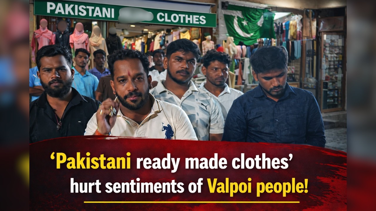 ‘Pakistani ready made clothes’ hurt sentiments of Valpoi people!