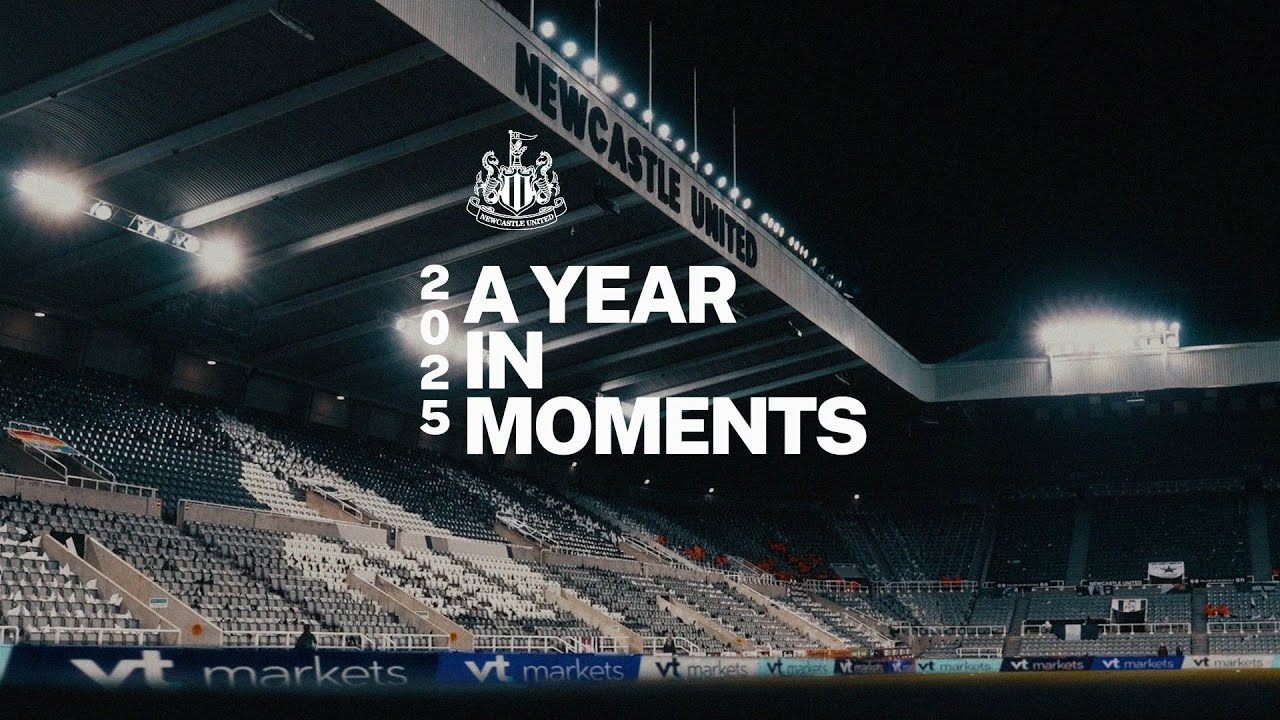 A Year in Moments | VT Markets x Newcastle United