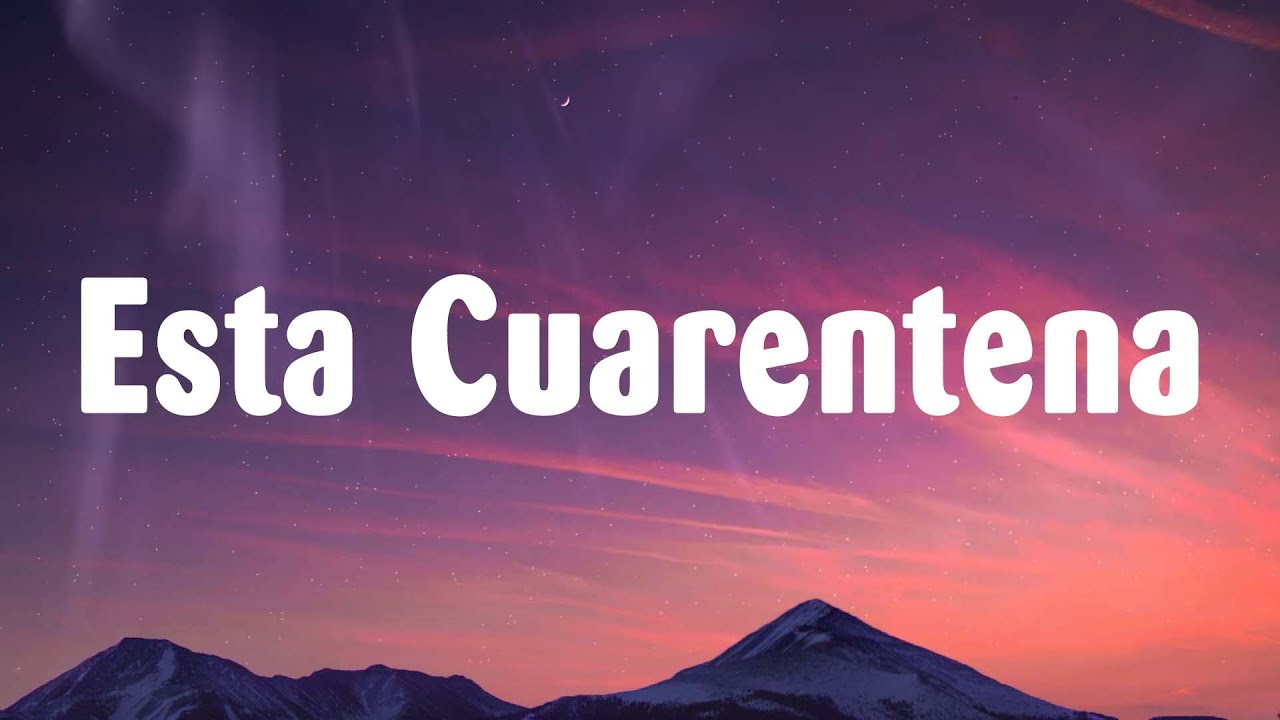 Abraham Mateo - Esta Cuarentena [Letra/Lyrics]