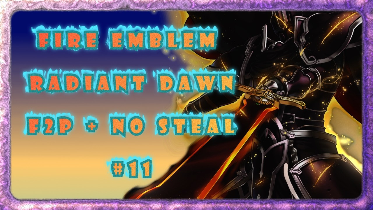 One will solo this map. - FE Radiant Dawn F2P + No Steal Chapter 1-9