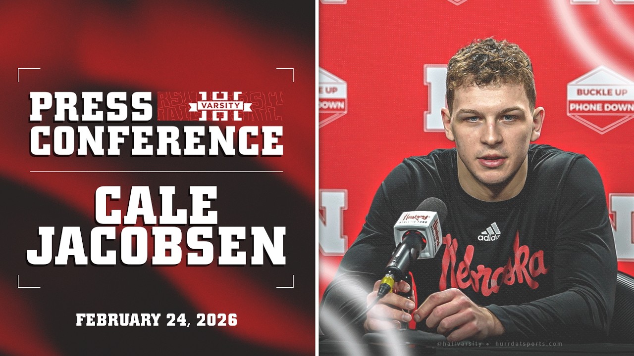 Husker Cale Jacobsen Previews Maryland | Nebraska Basketball Press Conference