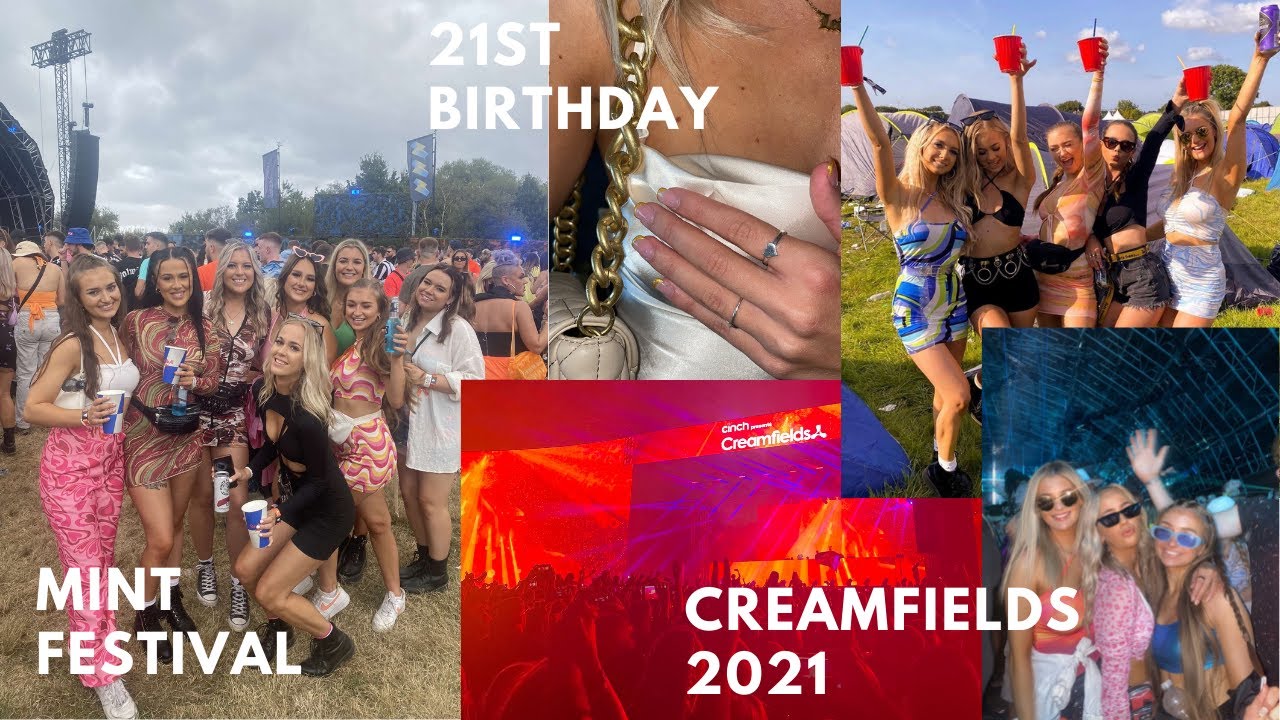PHOEBE'S 21ST BDAY, CREAMFIELDS 2021 & MINT FESTIVAL