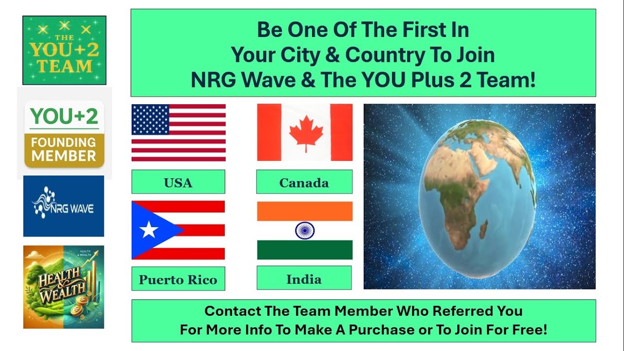 NRG Wave & The YOU + 2 Team Be One Of The First To Join In Your City New Health & Wealth Opportunity