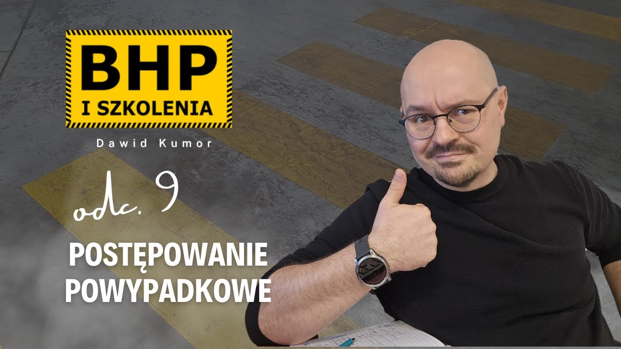 BHP i SZKOLENIA | #9