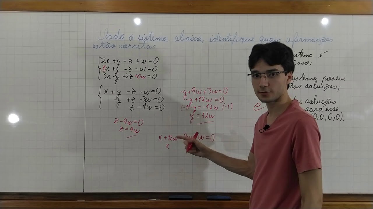 18. Método do escalonamento: resolução de um exercício envolvendo um sistema linear 3x4.