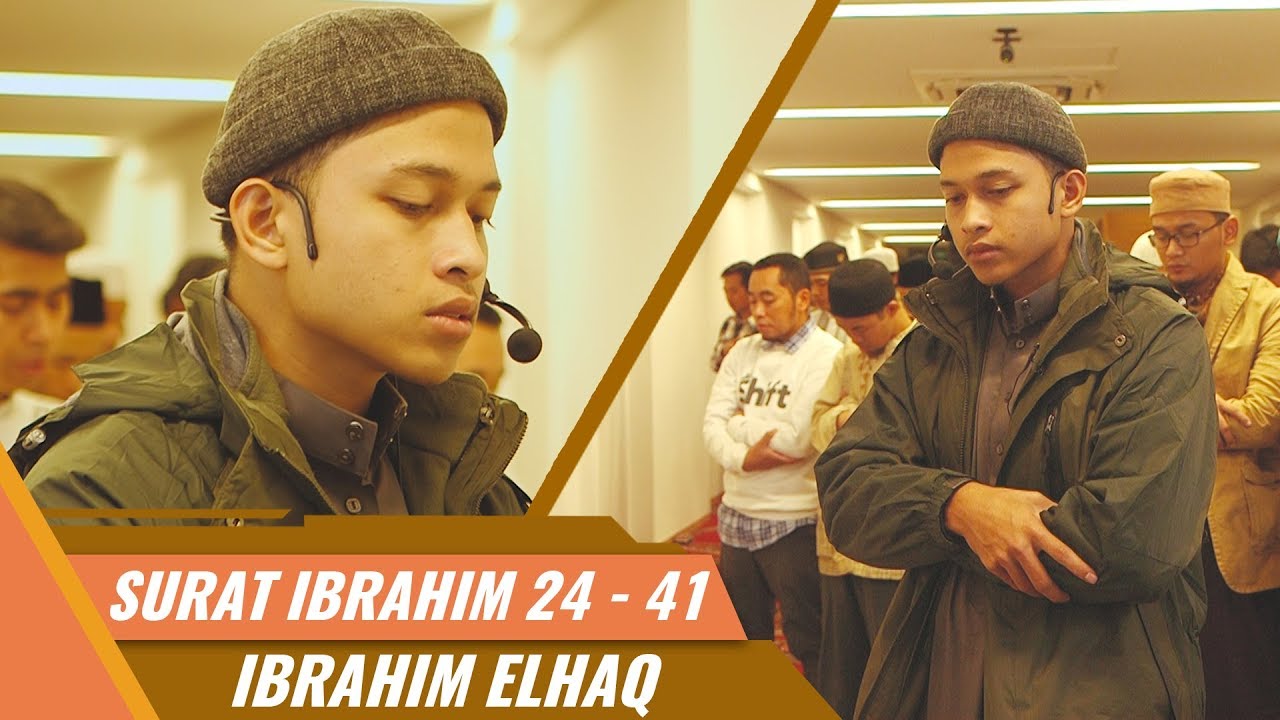 IMAM SHOLAT JAPAN | Ibrahim Elhaq | Surat Ibrahim 24 - 41