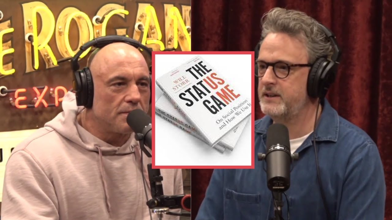 JRE: Will Storr The Status Game
