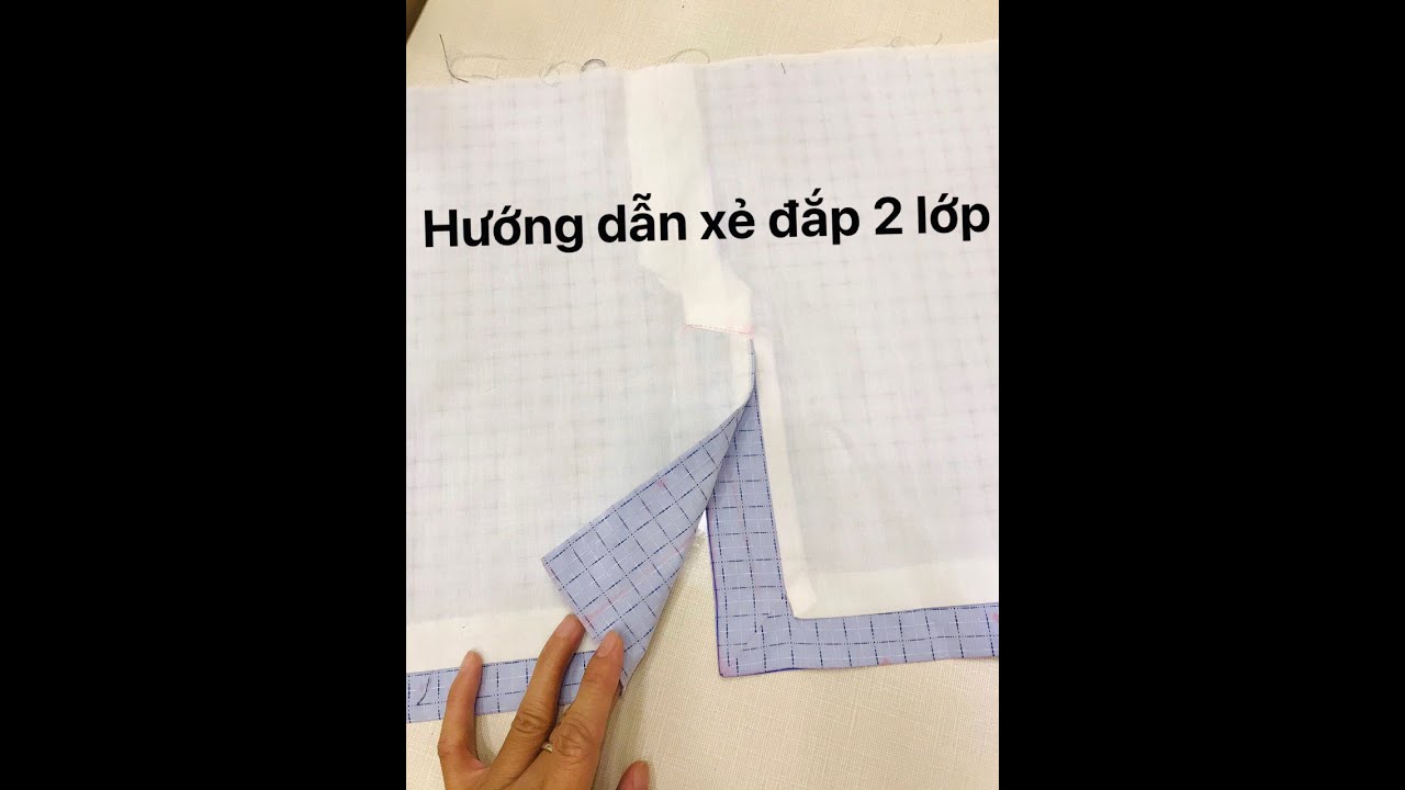 Hướng dẫn may xẻ đắp đầm 2 lớp