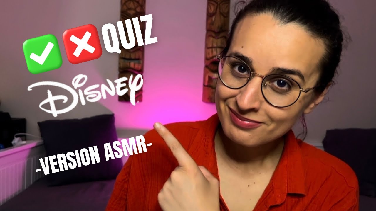 ASMR FR | QUIZZ DISNEY 🤔