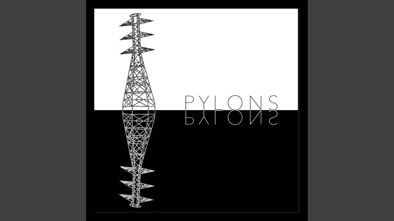 Pylons