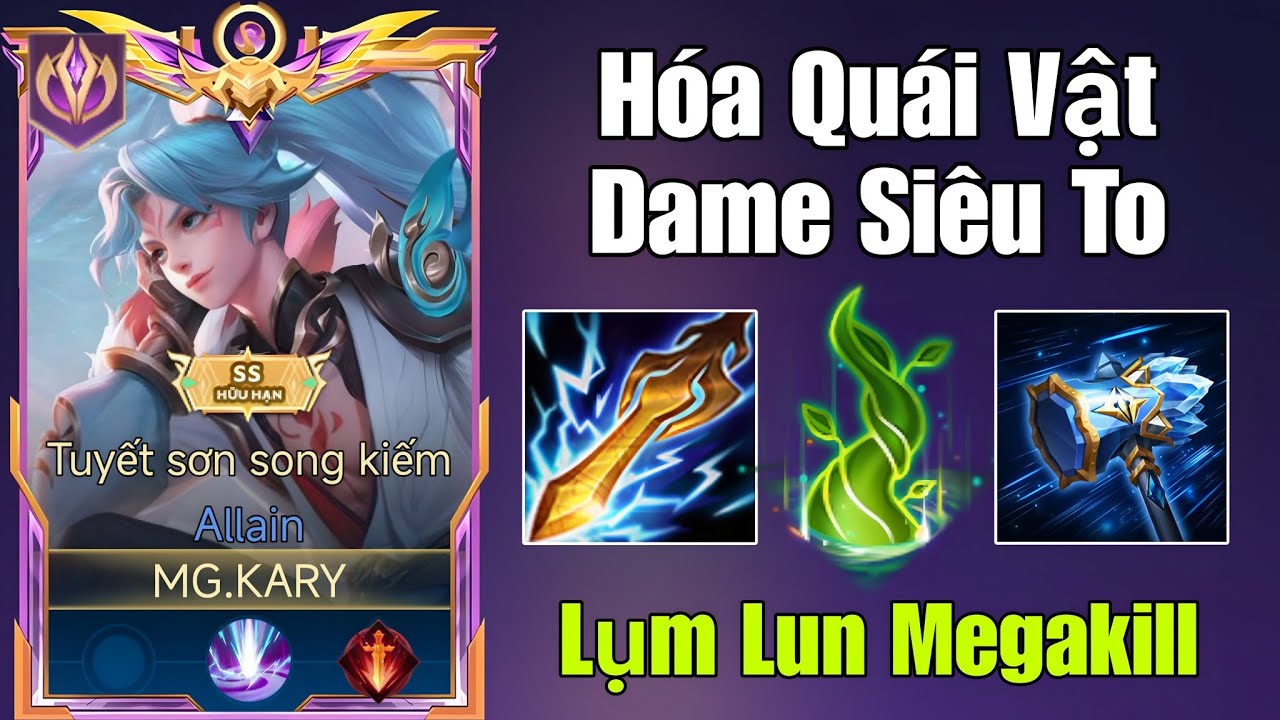 Siêu Phẩm Allain Hóa Quái Vật Cân Team Lụm Megakill Với Bộ Trang Bị Mới Sau Khi Được Sửa Lại