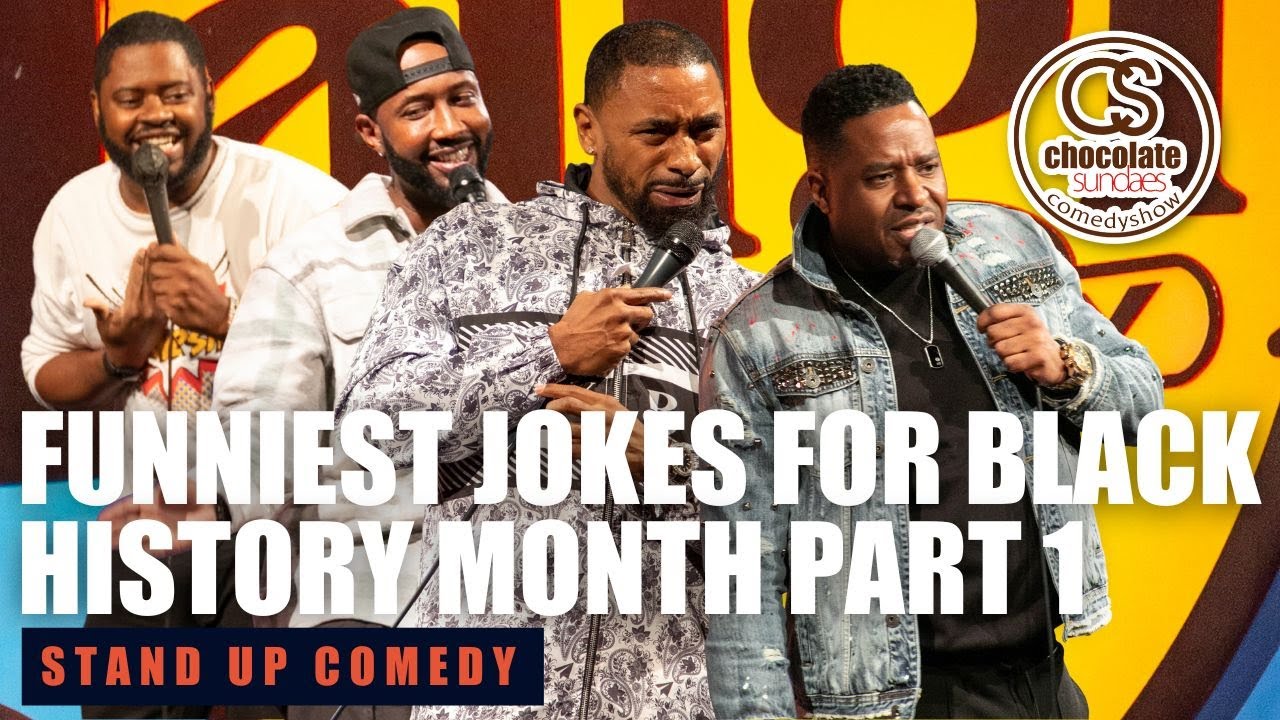 Funniest Jokes for Black History Month | PART 1 | Chocolate Sundaes Stand Up Comedy