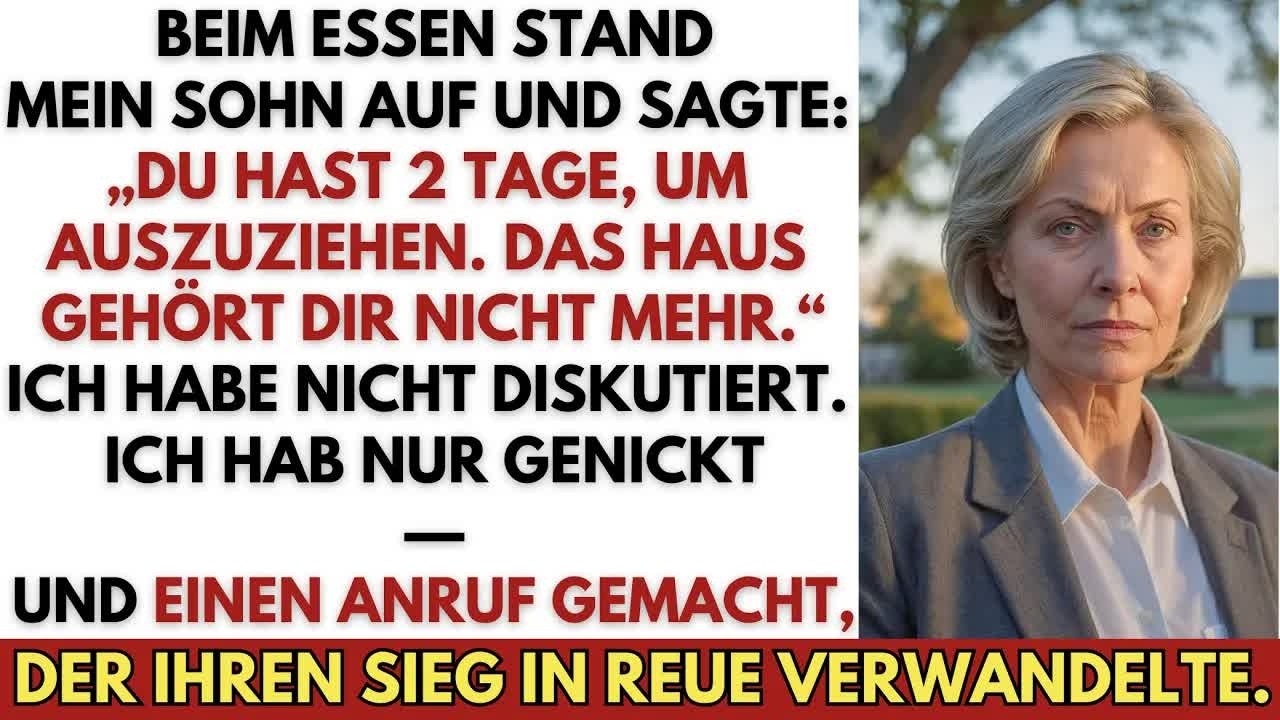 Beim Familienessen befahl mein Sohn： „Du hast 2 Tage, um deine Sachen zu packen   “ Aber ich…