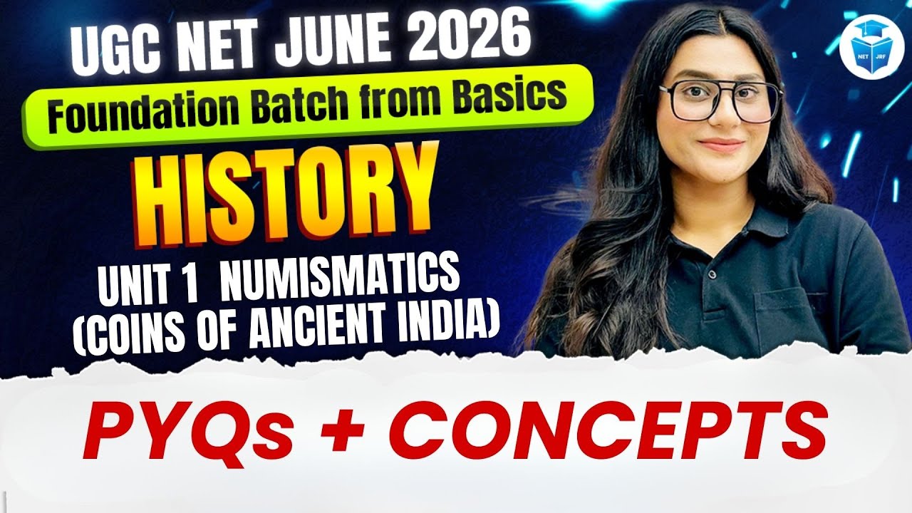 UGC NET History 2026 | Unit 1 Numismatics(Coins of Ancient India) PYQs & Concepts | JRFAdda