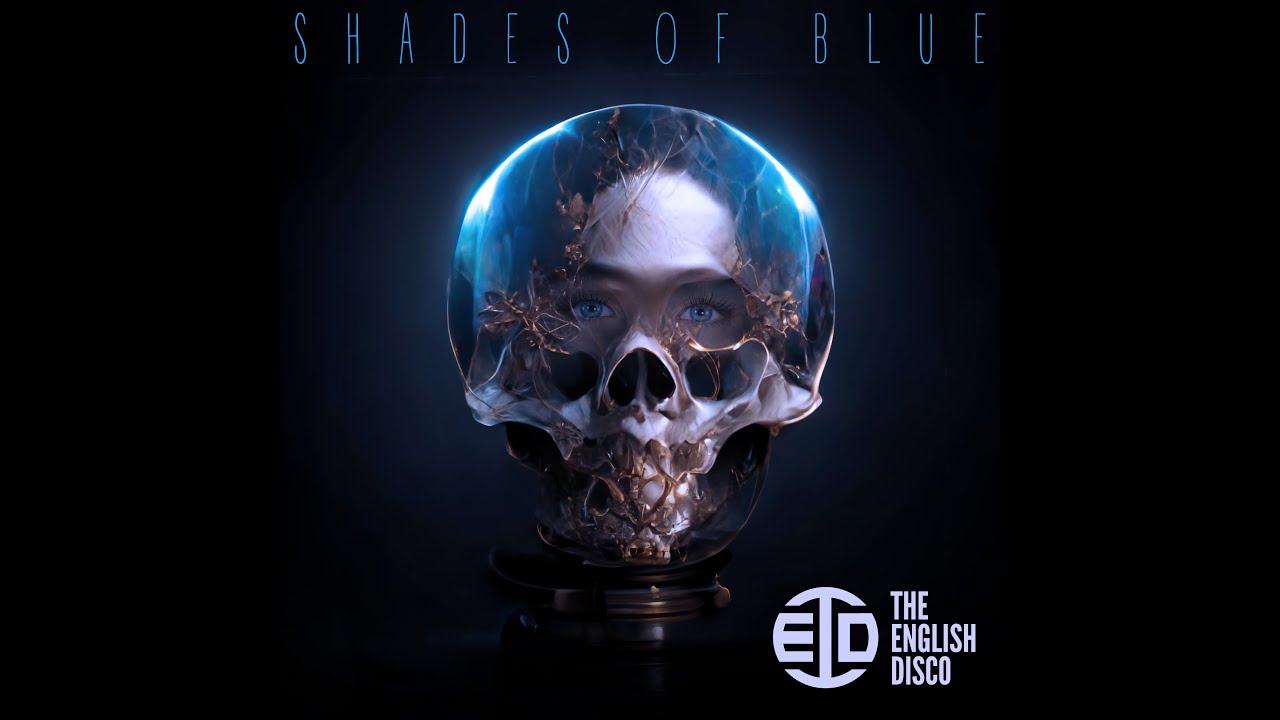 The English Disco - Shades of Blue official lyric video