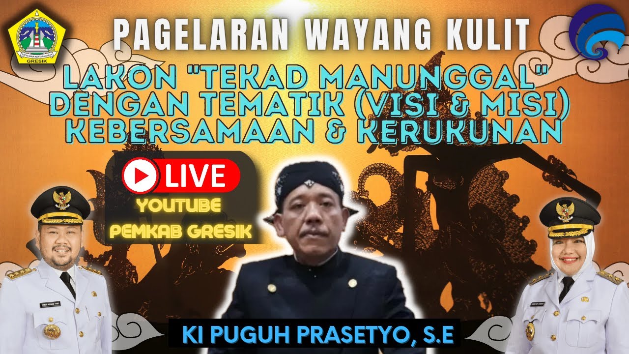 LIVE : Pagelaran Wayang Kulit Bersama Ki Puguh Prasetyo di Halaman Kantor Bupati Gresik