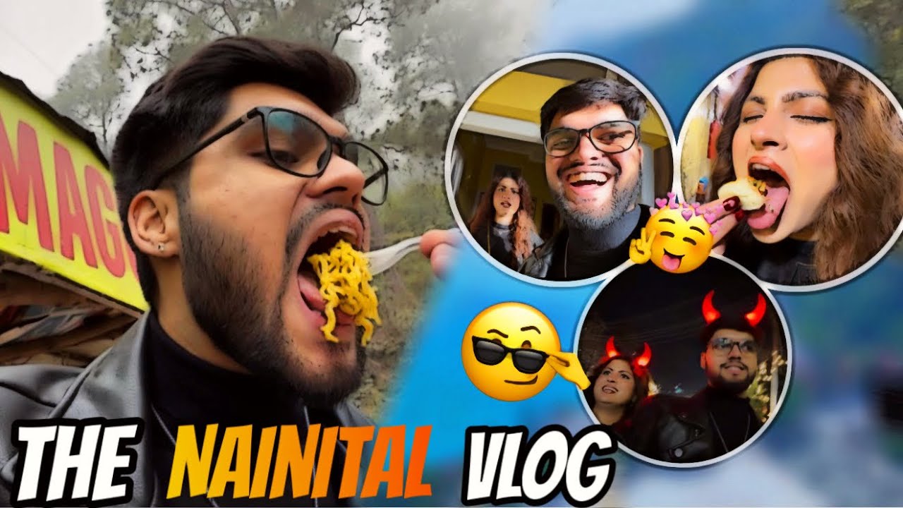 This Nainital Trip Was Not Normal 😈🍜 | pt-1 | RAW VLOGGER