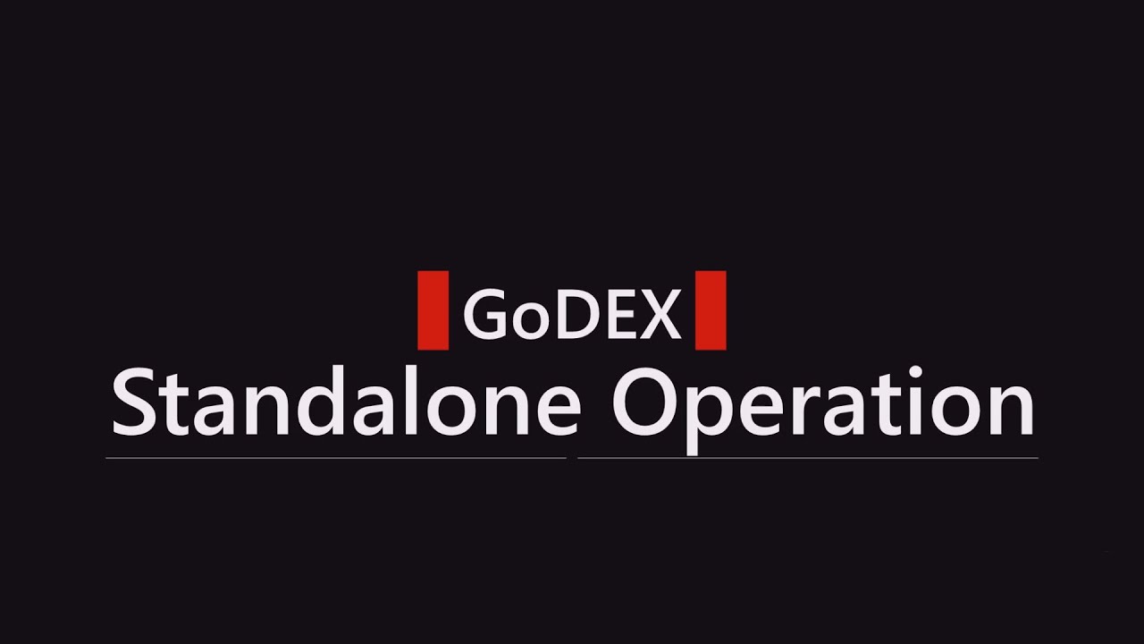 GoDEX   Standalone Operation