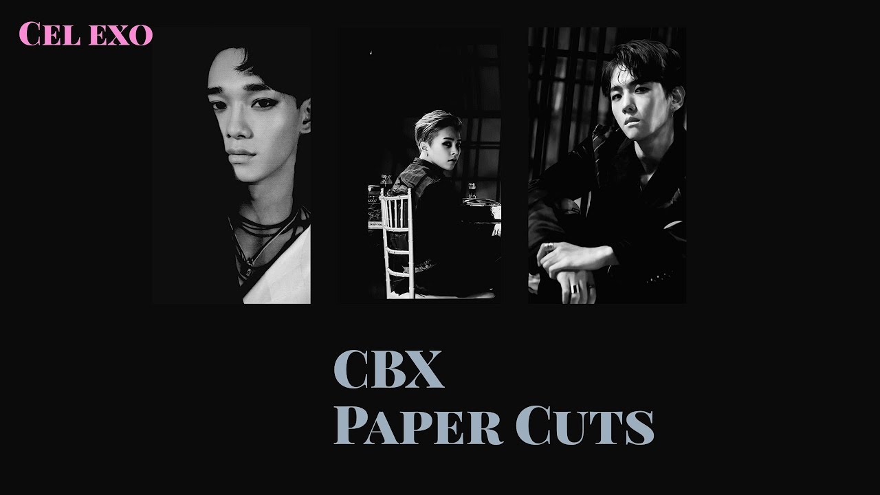 EXO-CBX Paper Cuts | Arabic Sub