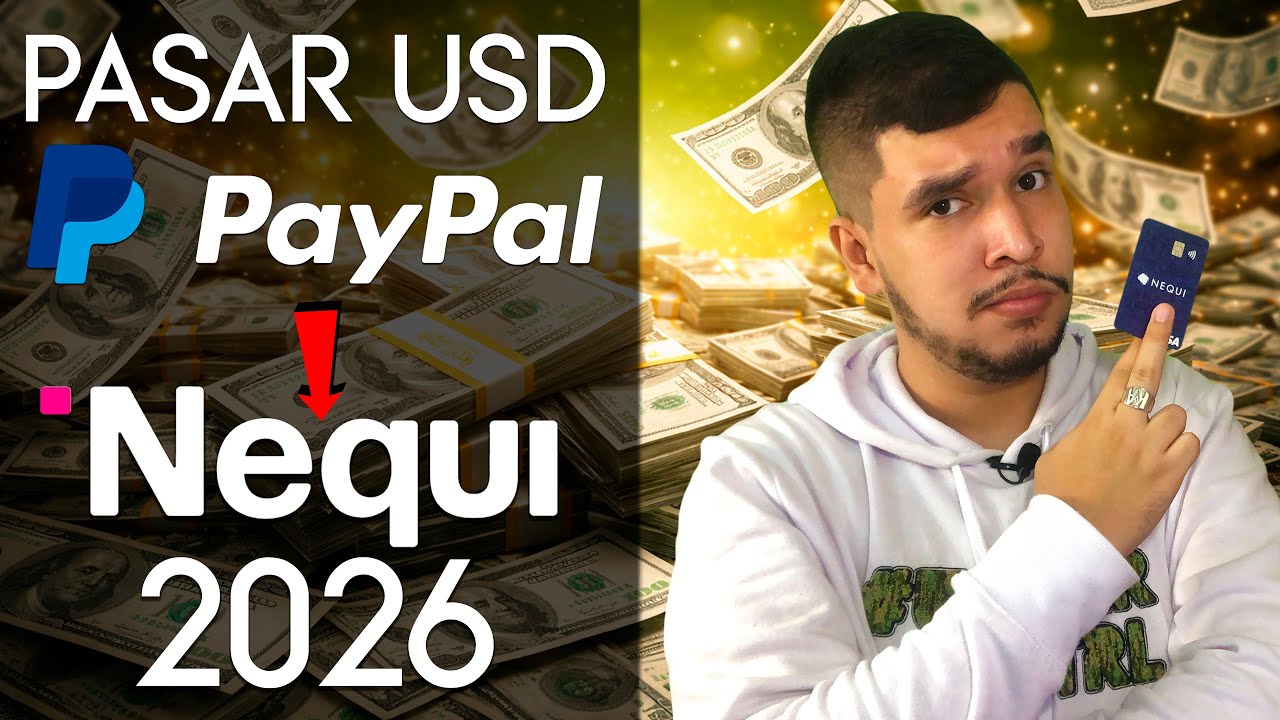 COMO ENVIAR DINERO de PAYPAL a NEQUI en 2026 📑 Guía Actualizada Pasar Plata de Paypal a Nequi Facil✅