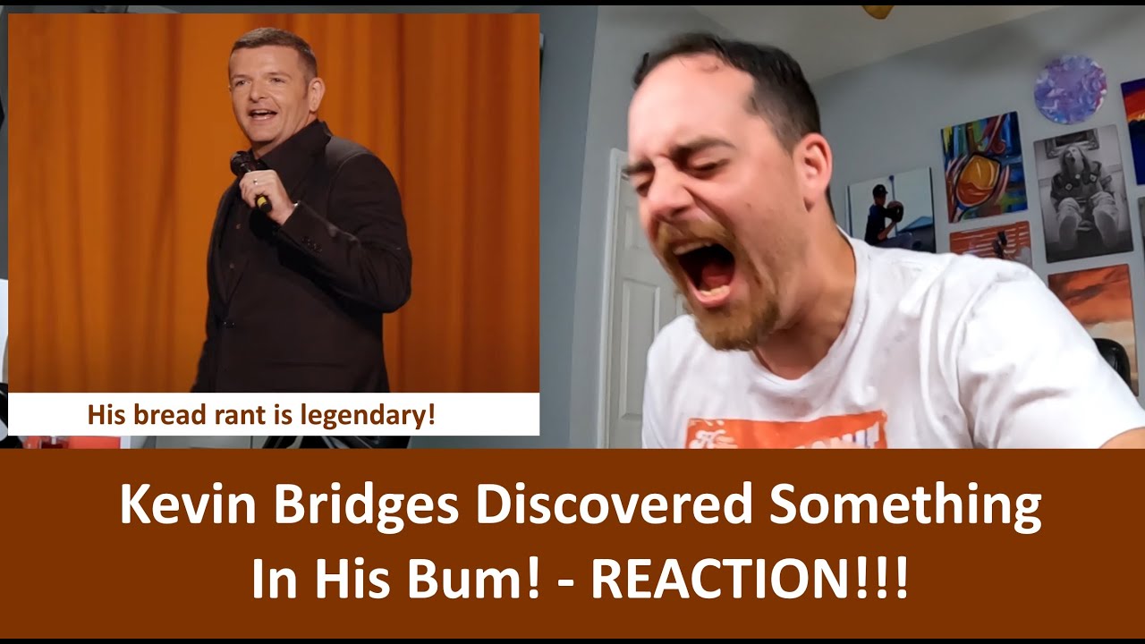 American Reacts Kevin Bridges Discovered Something In His Bum REACTION