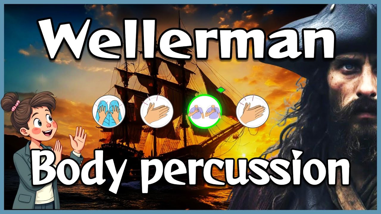 Body percussion - Wellerman Sea shanty