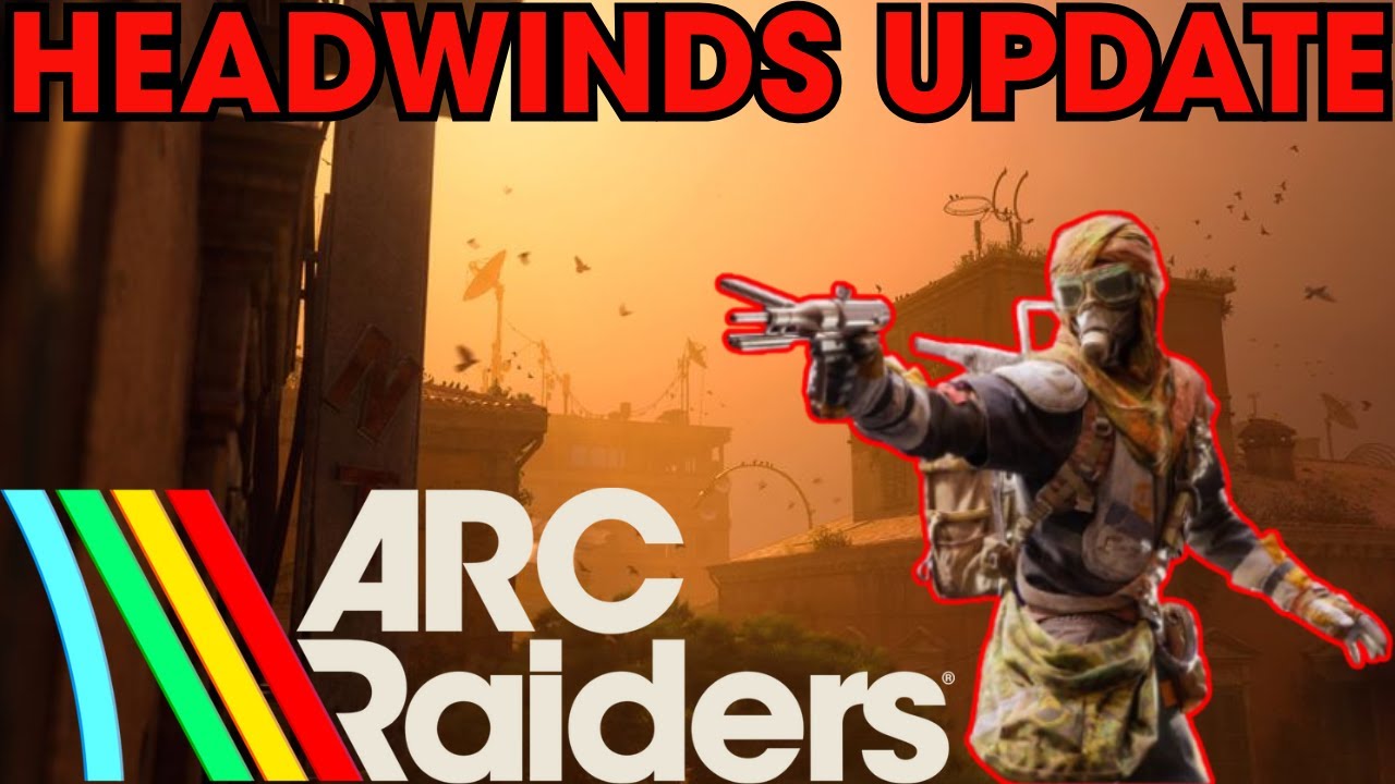 The First Major Update For Arc Raiders 2026