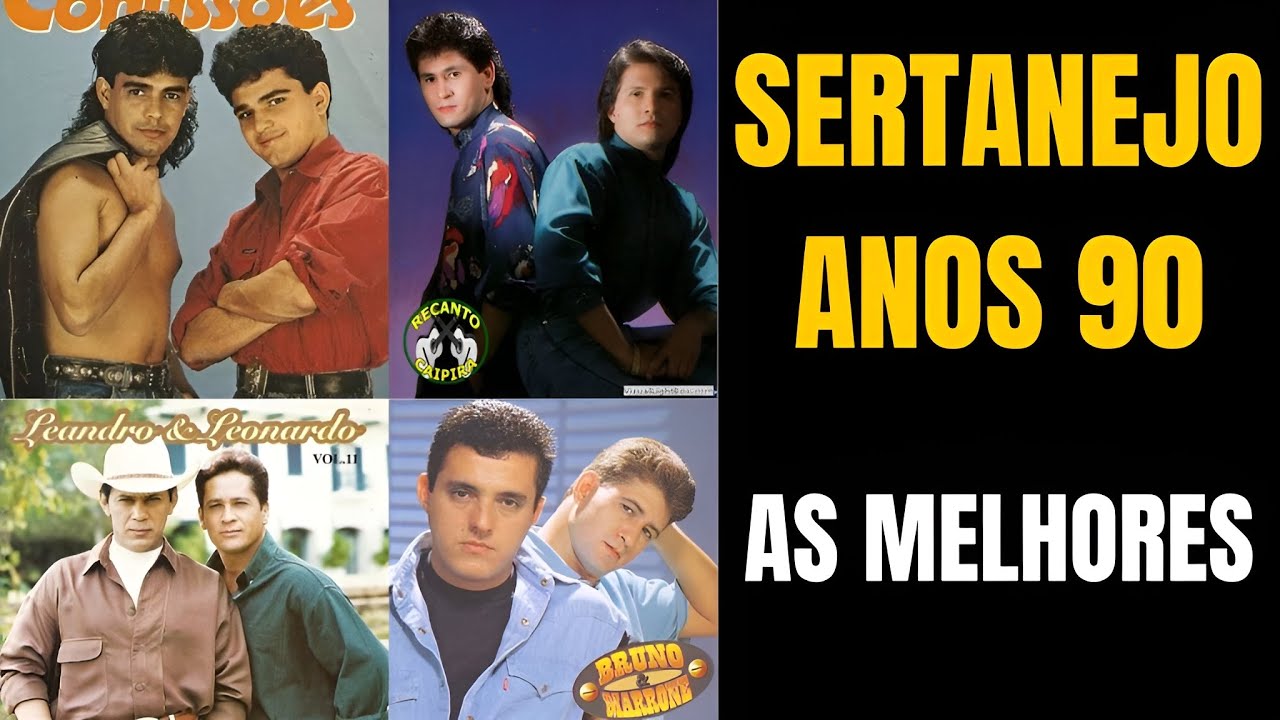 SERTANEJO ANOS 90 - Cl&aacute;ssicos do Sertanejo: Anos 80, 90 e 2000 &ndash; M&uacute;sicas que Tocam o Cora&ccedil;&atilde;o.