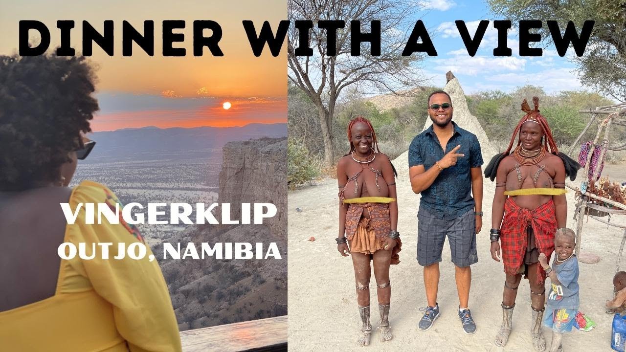 DINNER ON PLATEAU AT EAGLE'S NEST, VINGERKLIP LODGE &  SHOPPING FROM HIMBA LADIES