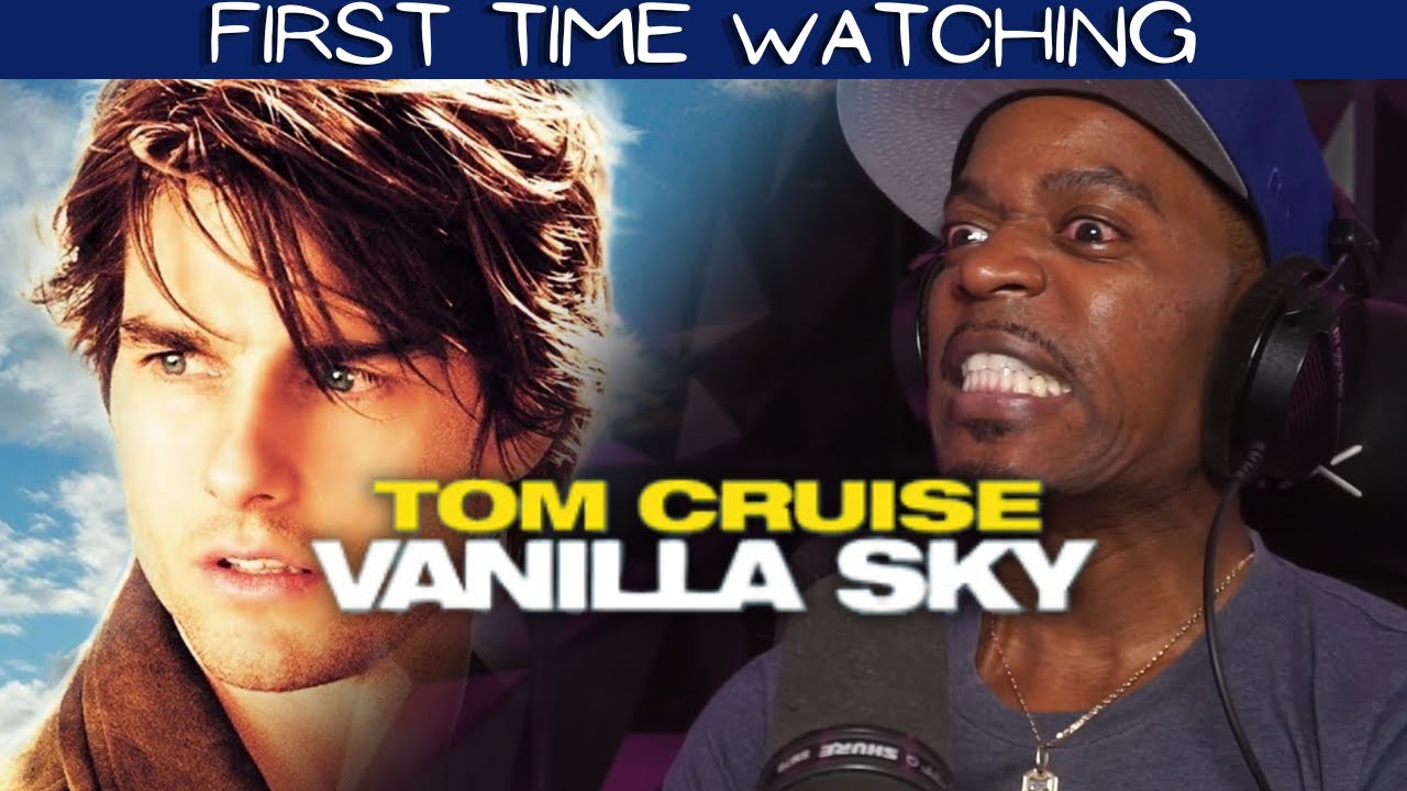 Vanilla Sky (2001) Reaction – I Don’t Know What’s Real Anymore
