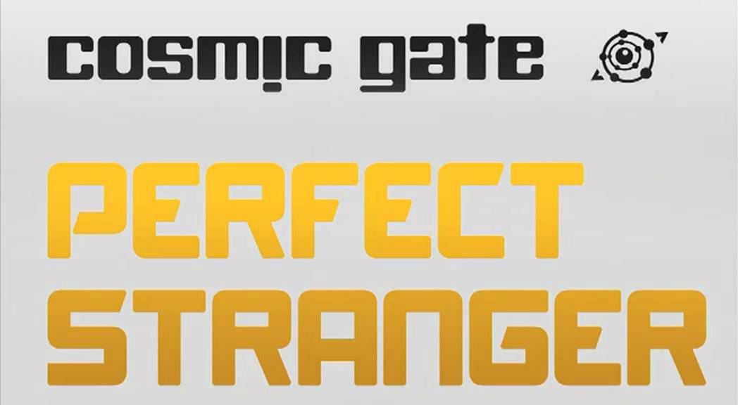 Cosmic Gate - Perfect Stranger (Wezz Devall Remix)