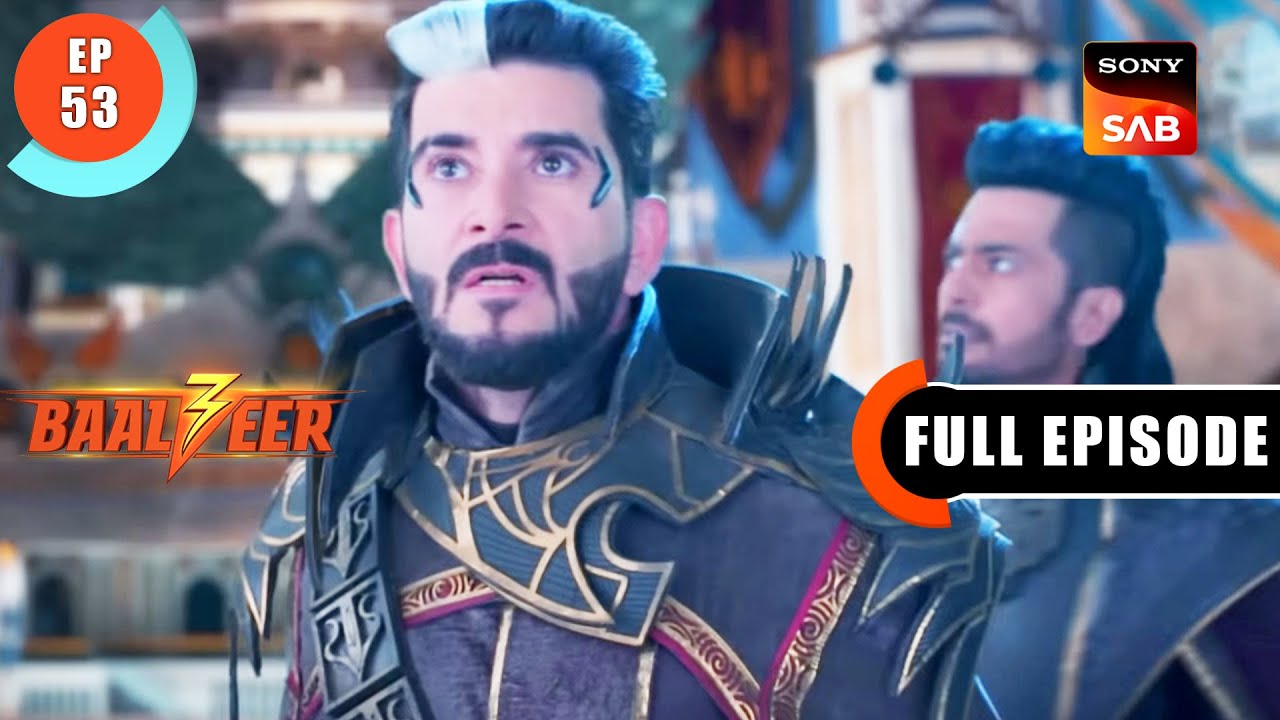 Aageel Aur Kaashvi Ka Connection | Baalveer S3 | Ep 53 | Full Episode | 12 July 2023