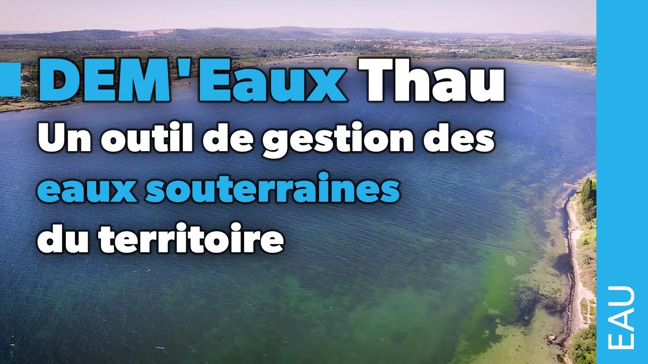 DEM'Eaux Thau - un outil de gestion des eaux souterraines du territoire