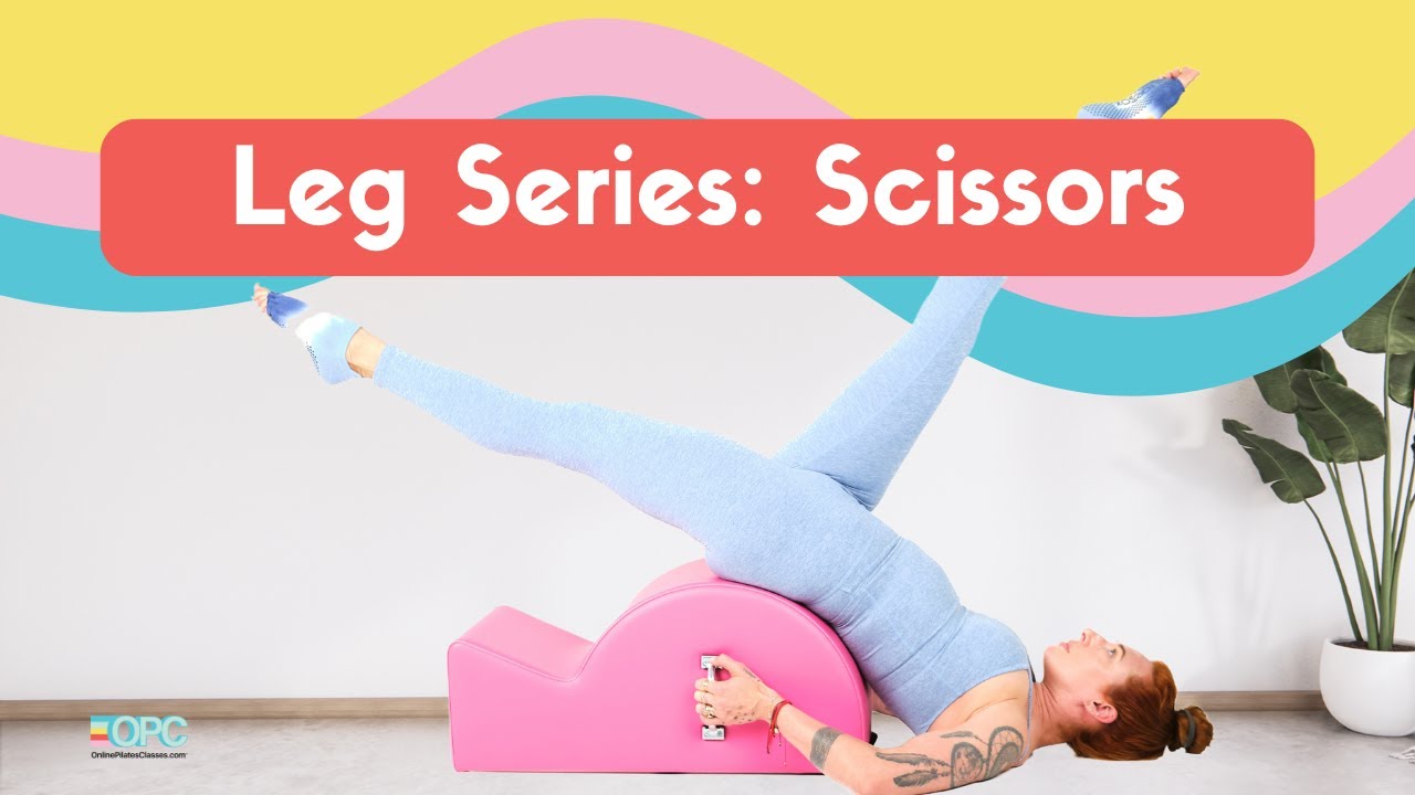 Leg Series: Scissors on the Spine Corrector | Online Pilates Classes