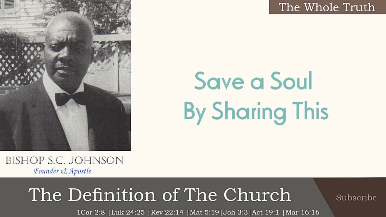 Bishop S.C. Johnson: The Definition of the Church