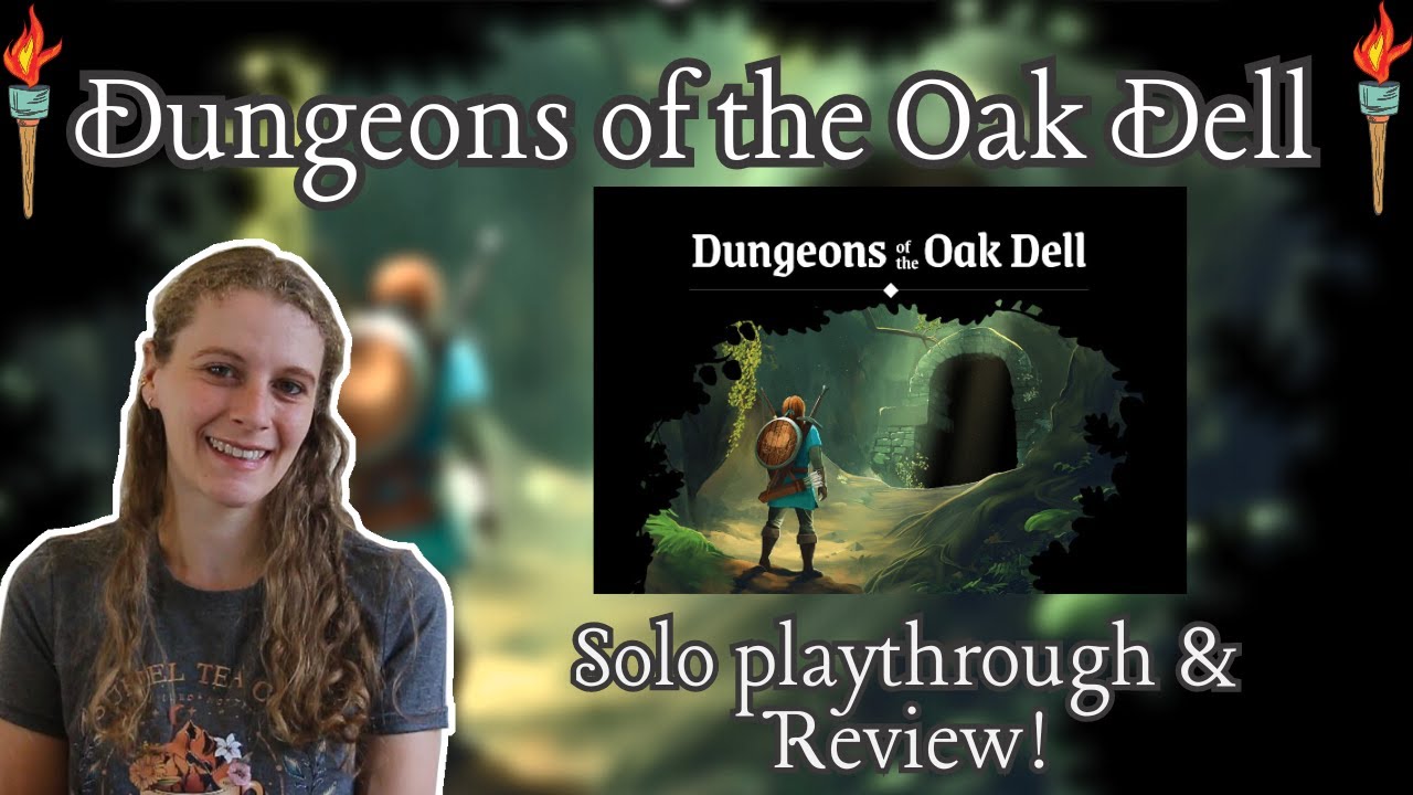 Dungeons of the Oak Dell | Solo playthrough and review!
