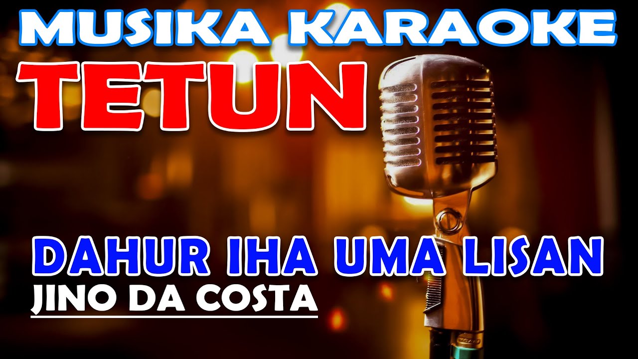 KARAOKE - JINO DA COSTA "DAHUR UMA LISAN"