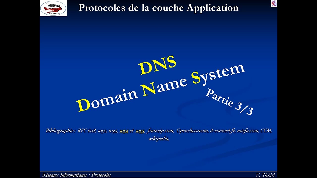Le Protocole DNS 3 sur 3 - Modèle TCP/IP - couche application