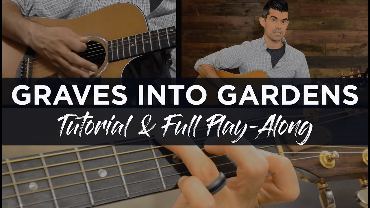 Graves Into Gardens Guitar Tutorial | Elevation Worship