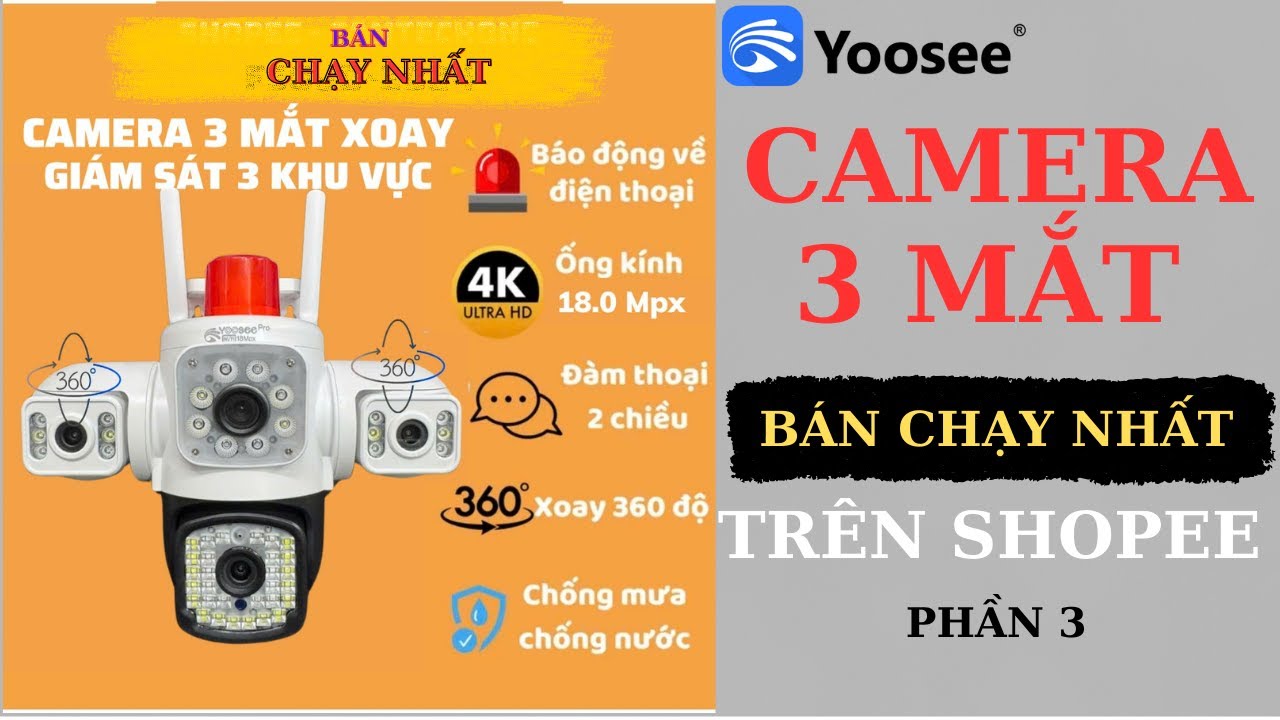 Camera bán chạy nhất trên shopee Yoosee 3 mắt, hiển thị 3 màn hình.#camera #3mắt #Yoosee