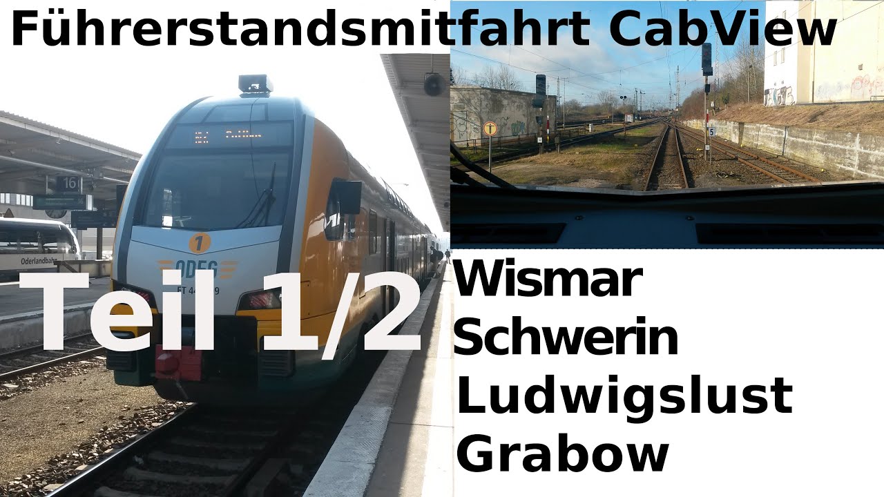 Führerstandsmitfahrt / CabView: RE2 - Wismar - Schwerin - Sülstorf - Ludwigslust - Grabow Teil 1/2