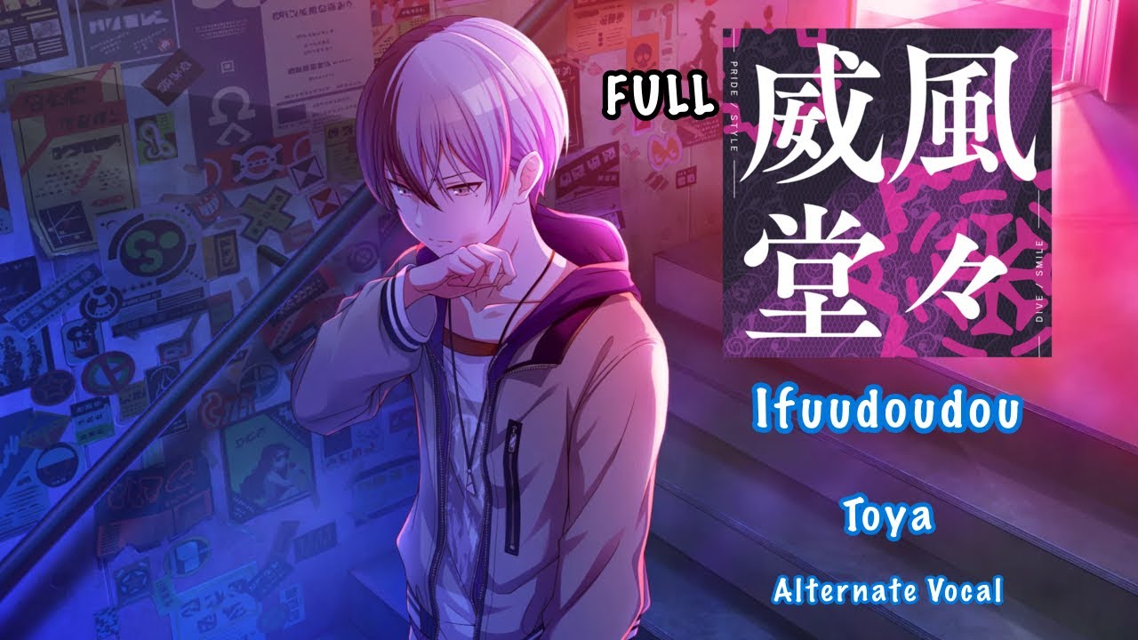 [FULL VER] Ifuudoudou 威風堂々 Toya Aoyagi 青柳 冬弥 Alternate Vocal