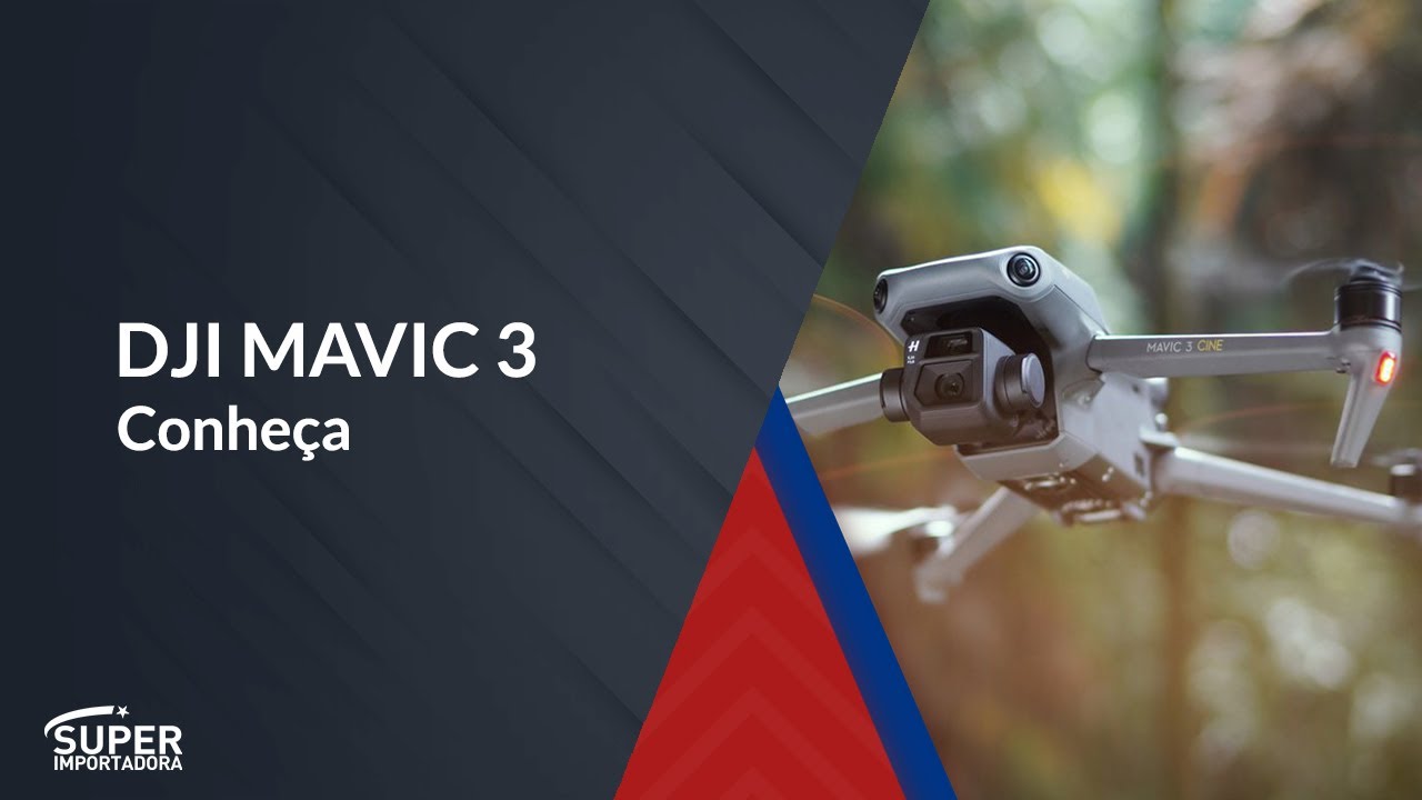 DJI Mavic 3 | Conhe&ccedil;a o MELHOR drone para AUDIOVISUAL 5.1K | Super Importadora