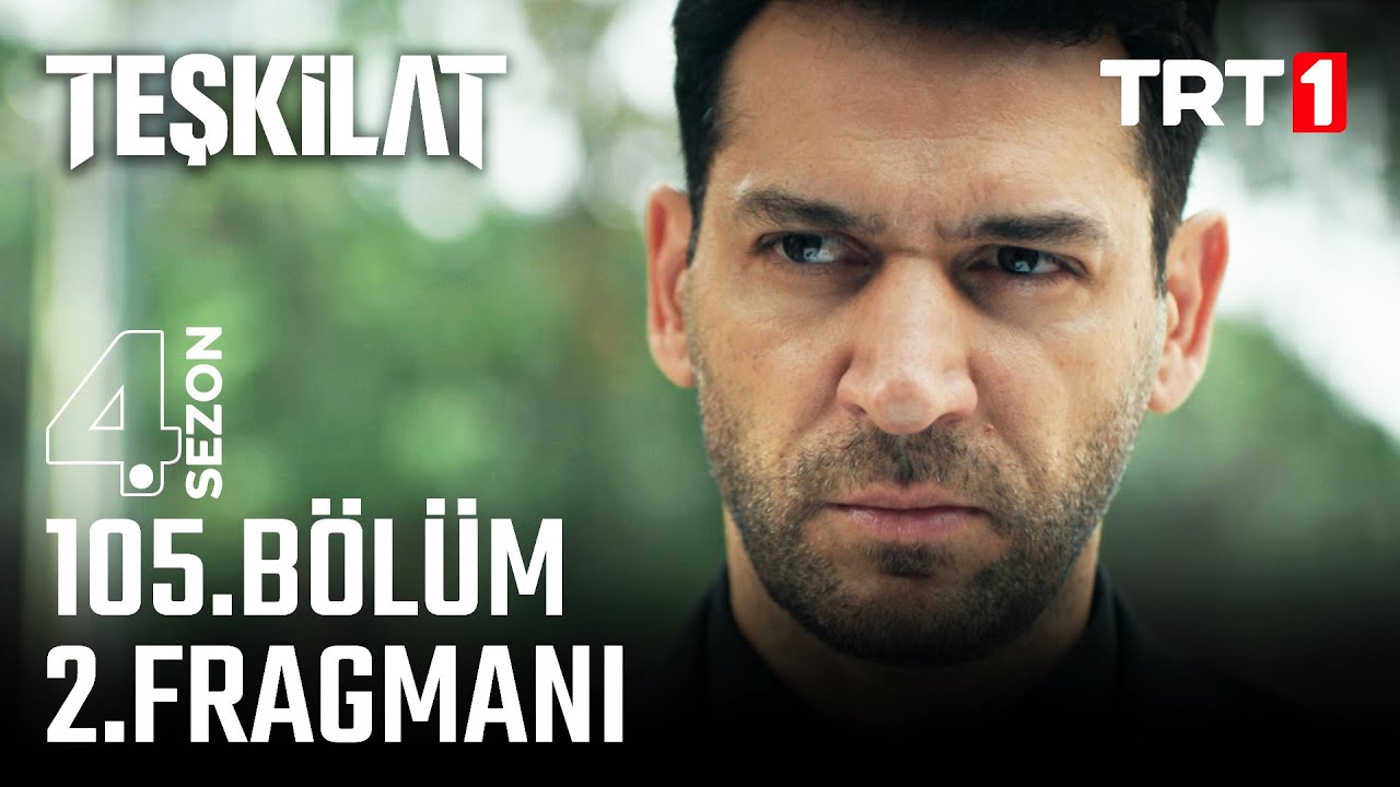 Teşkilat 105. B&ouml;l&uuml;m 2. Fragmanı @trt1