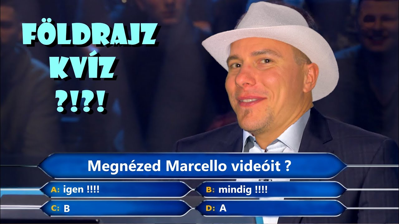 F&ouml;ldrajz kv&iacute;z (2) - te h&aacute;ny k&eacute;rd&eacute;sre tudod a v&aacute;laszt?
