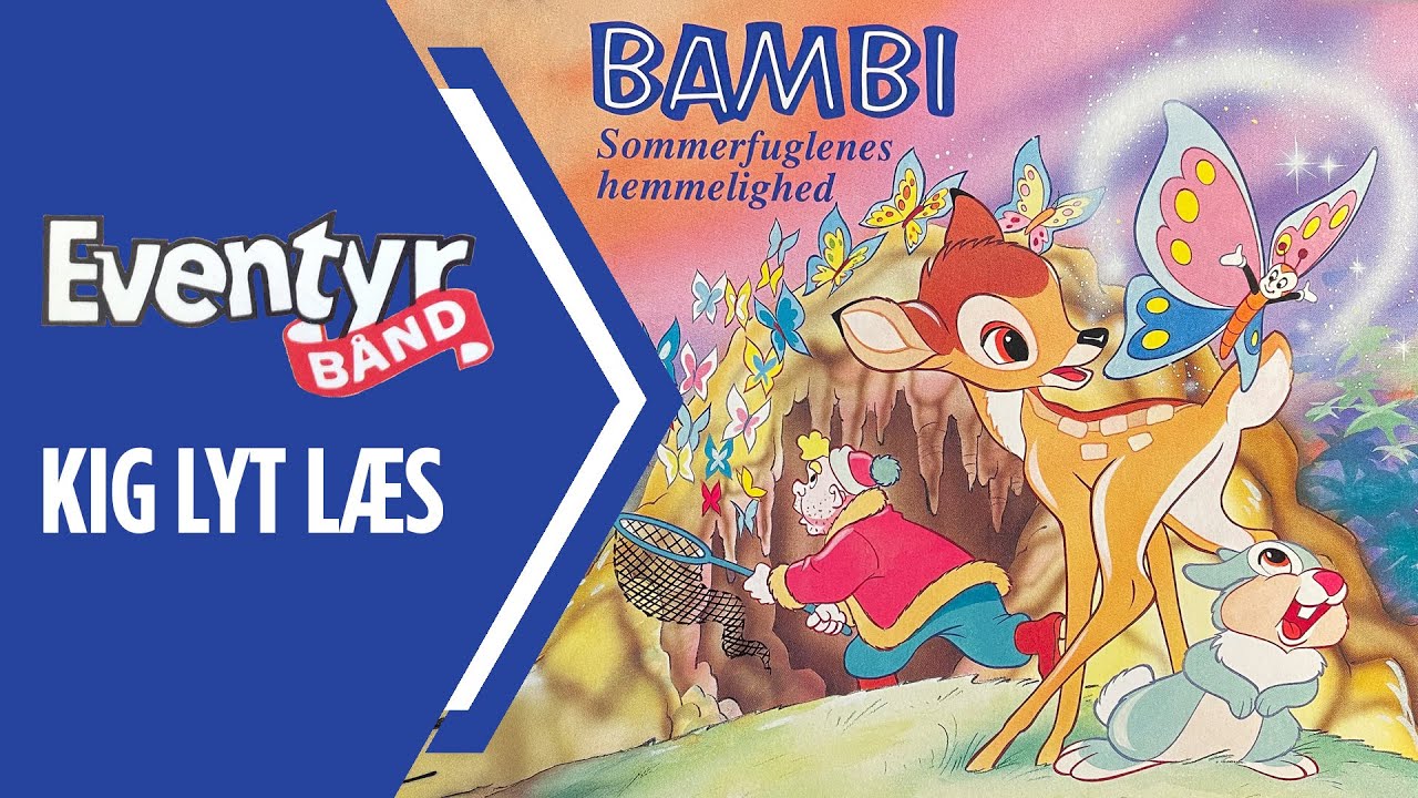 Bambi - Sommerfuglenes hemmelighed | Dansk Lydbog | Eventyrbånd Nr. 56